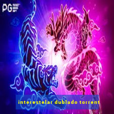 interestelar dublado torrent